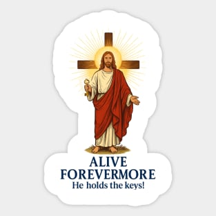 Alive Forevermore Sticker